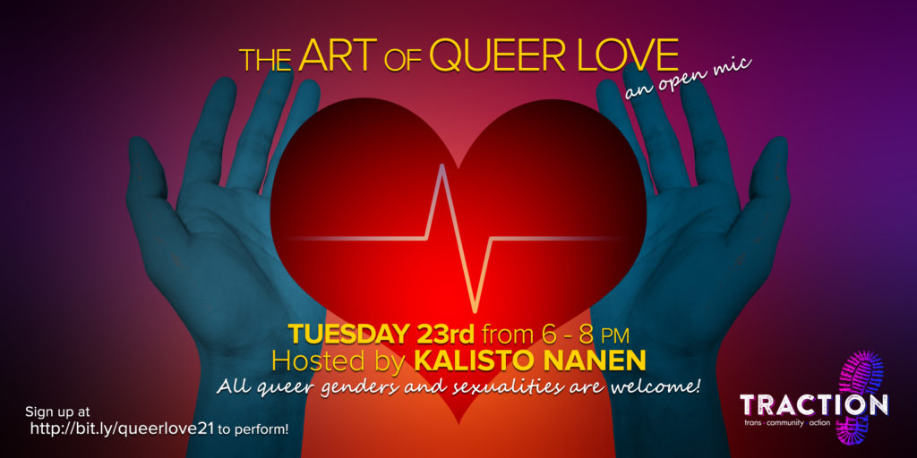 The Art of Queer Love: a trans & non-binary open mic