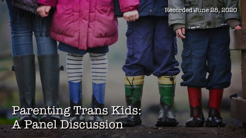 Parenting Trans Kids: A Panel Discussion