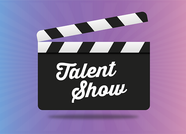A clapboard that says Talent Show