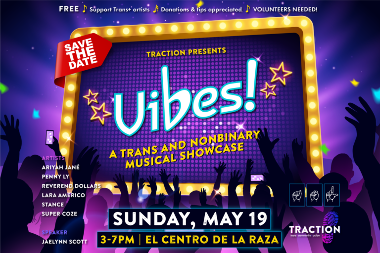 Traction Presents Vibes 2024 - A musical showcase of trans artists