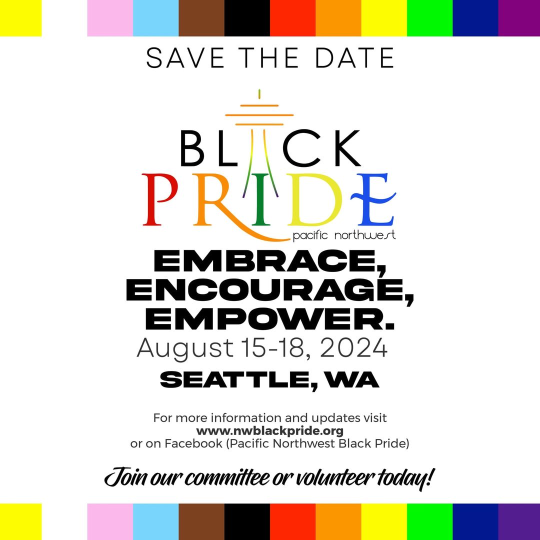 Pacific Northwest Black Pride August 23-25